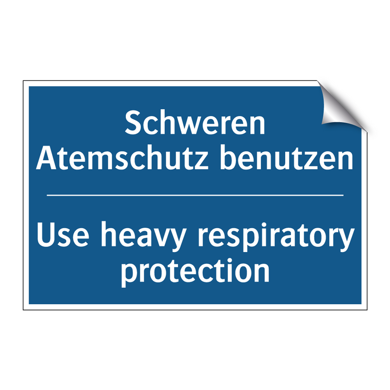 Schweren Atemschutz benutzen - Use heavy respiratory protection/.../