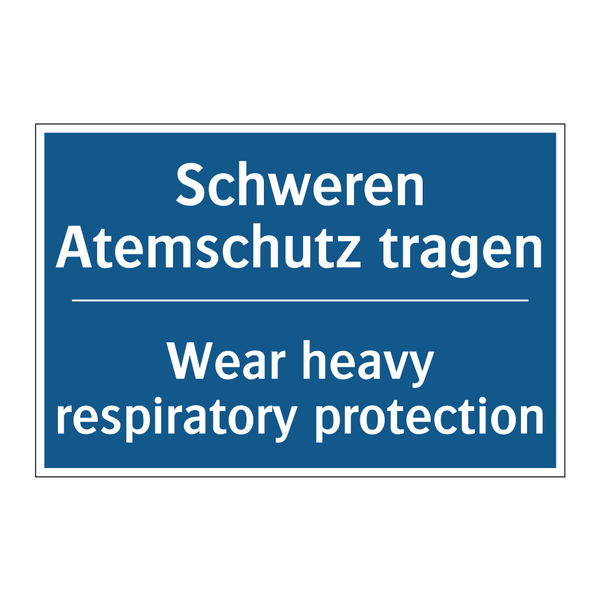Schweren Atemschutz tragen - Wear heavy respiratory protection/.../