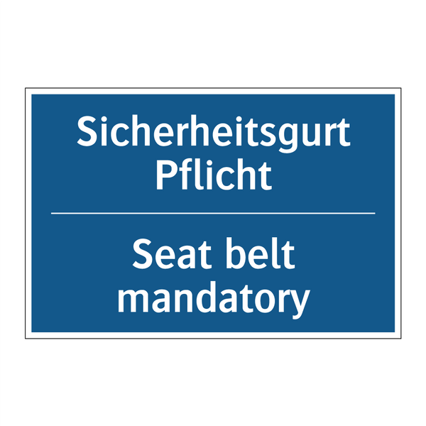 Sicherheitsgurt Pflicht - Seat belt mandatory