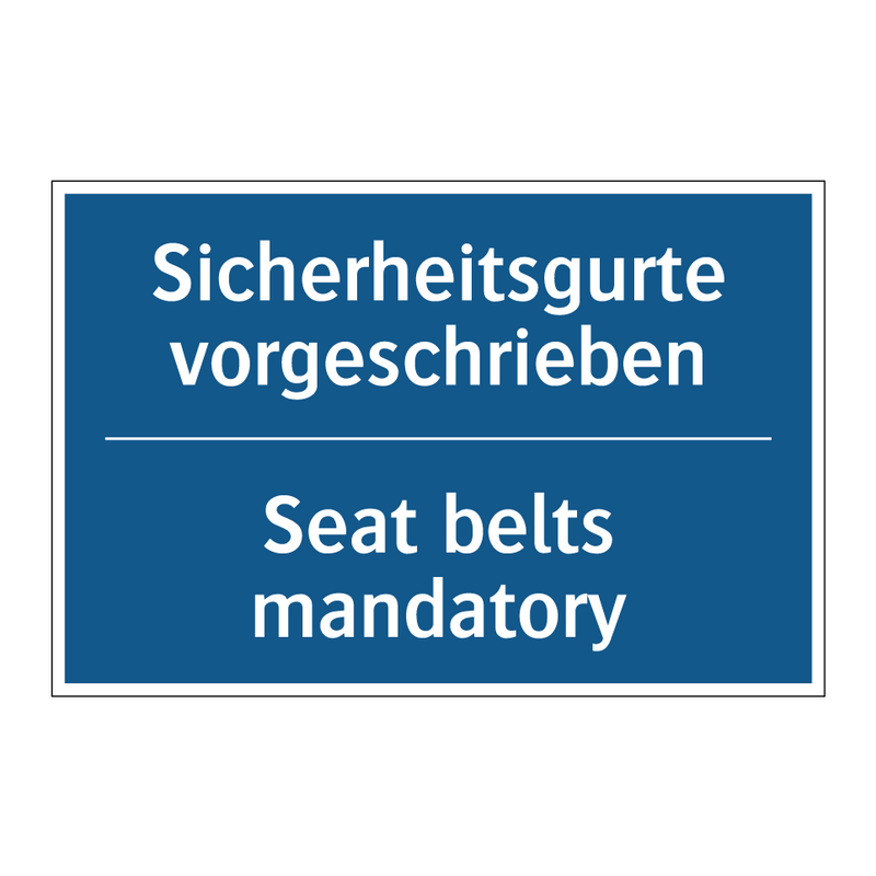 Sicherheitsgurte vorgeschrieben/.../ - Seat belts mandatory