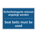 Sicherheitsgurte müssen angelegt /.../ - Seat belts must be used