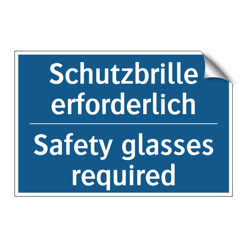 Schutzbrille erforderlich - Safety glasses required