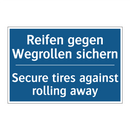 Reifen gegen Wegrollen sichern - Secure tires against rolling away/.../