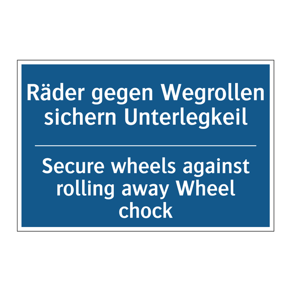 Räder gegen Wegrollen sichern /.../ - Secure wheels against rolling /.../