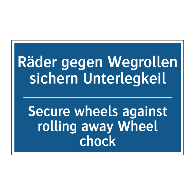 Räder gegen Wegrollen sichern /.../ - Secure wheels against rolling /.../