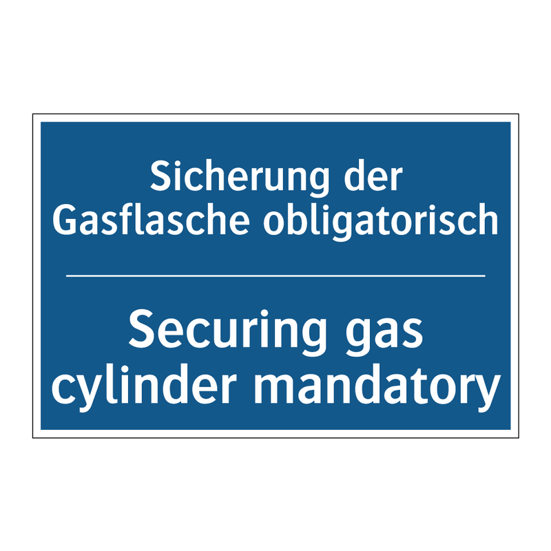 Sicherung der Gasflasche obligatorisch/.../ - Securing gas cylinder mandatory/.../