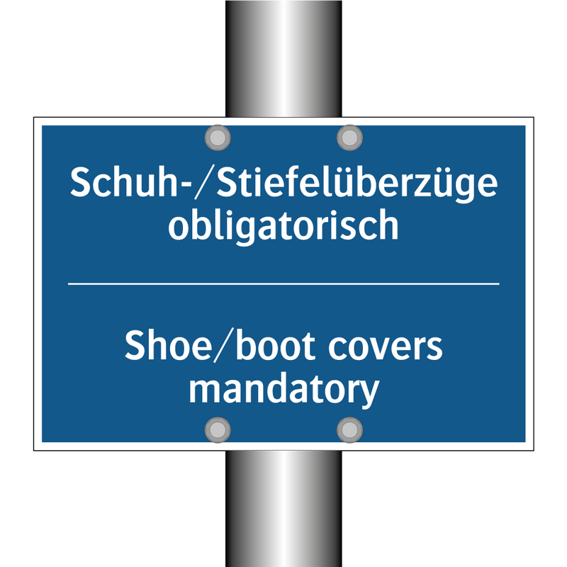 Schuh-/Stiefelüberzüge obligatorisch/.../ - Shoe/boot covers mandatory