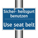 Sicher- heitsgurt benutzen - Use seat belt