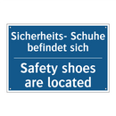 Sicherheits- Schuhe befindet sich/.../ - Safety shoes are located