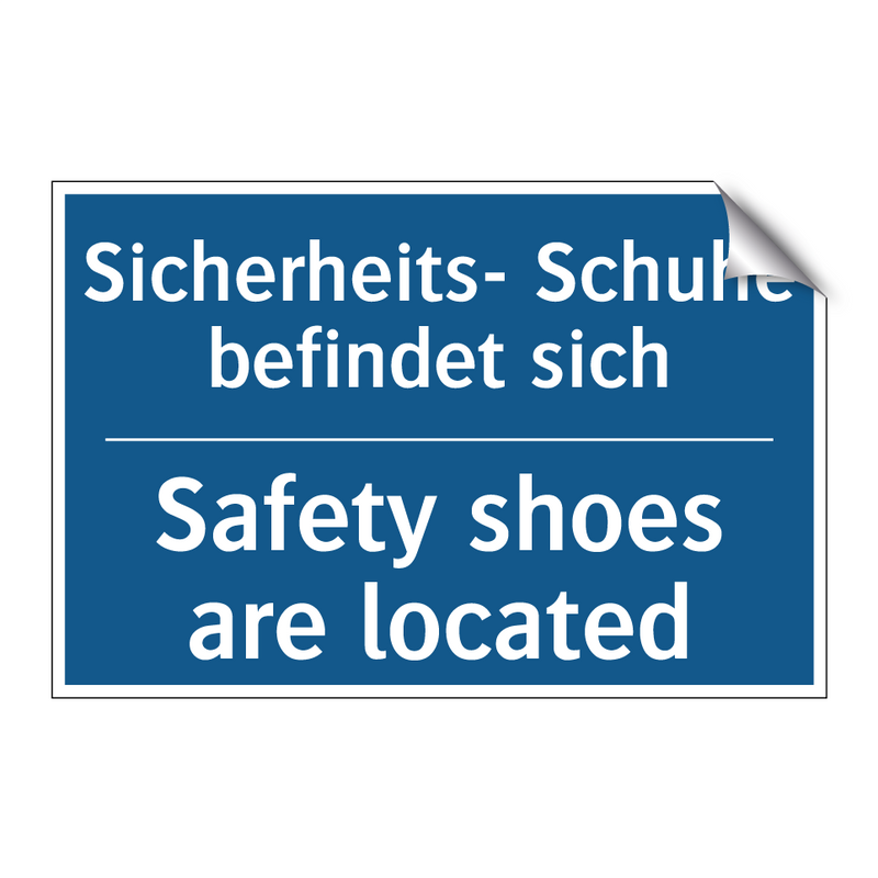 Sicherheits- Schuhe befindet sich/.../ - Safety shoes are located