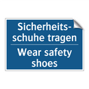 Sicherheits- schuhe tragen - Wear safety shoes