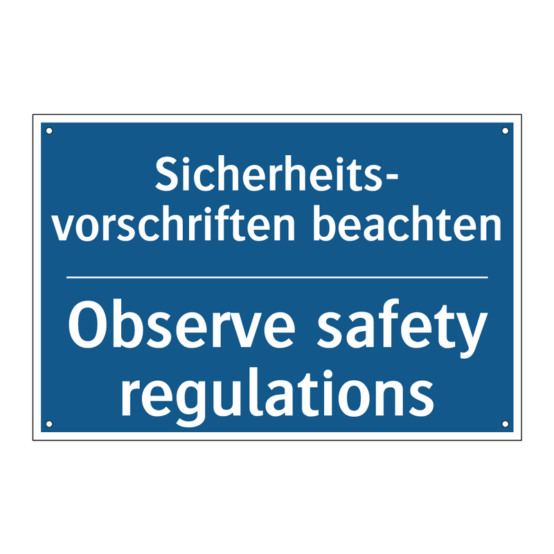 Sicherheits- vorschriften beachten/.../ - Observe safety regulations