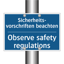 Sicherheits- vorschriften beachten/.../ - Observe safety regulations