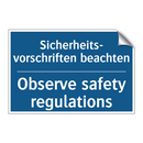 Sicherheits- vorschriften beachten/.../ - Observe safety regulations
