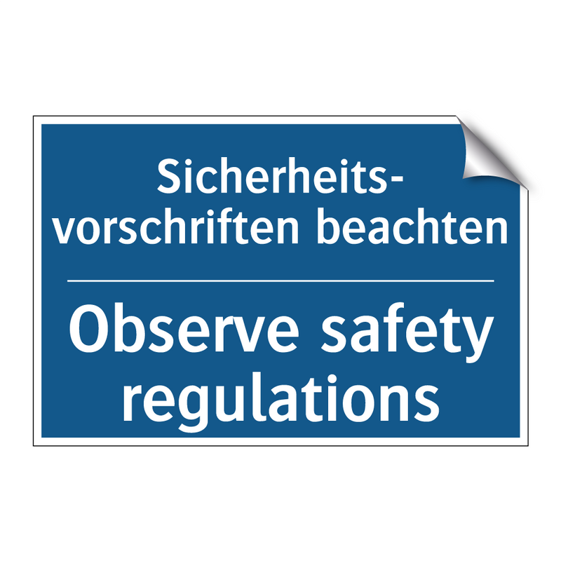 Sicherheits- vorschriften beachten/.../ - Observe safety regulations
