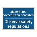 Sicherheits- vorschriften beachten/.../ - Observe safety regulations