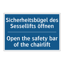 Sicherheitsbügel des Sessellifts /.../ - Open the safety bar of the chairlift/.../