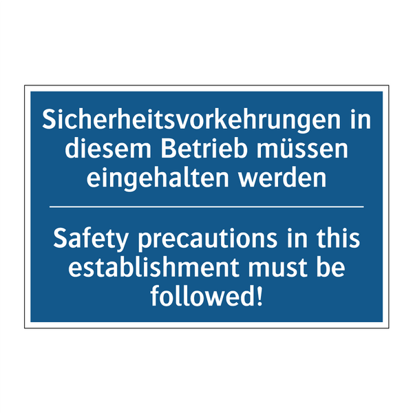 Sicherheitsvorkehrungen in diesem /.../ - Safety precautions in this establishment /.../