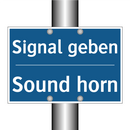 Signal geben - Sound horn