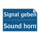 Signal geben - Sound horn