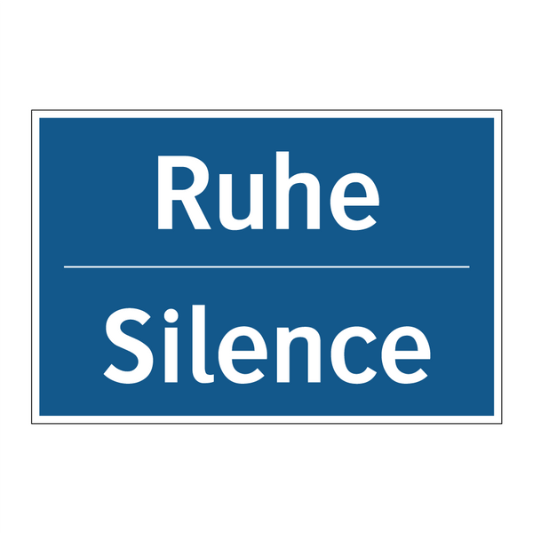 Ruhe - Silence