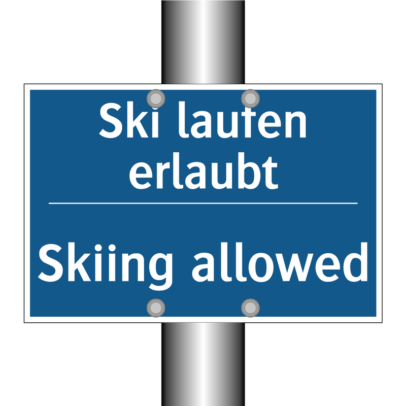 Ski laufen erlaubt - Skiing allowed