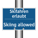Skifahren erlaubt - Skiing allowed