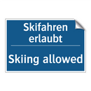 Skifahren erlaubt - Skiing allowed