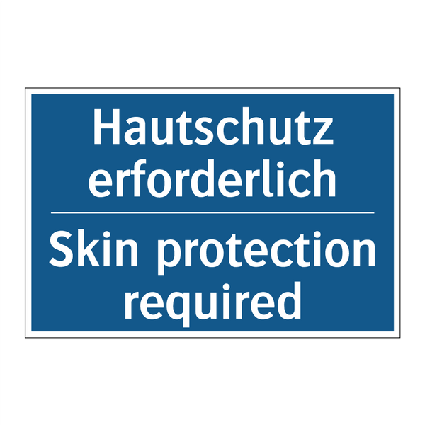 Hautschutz erforderlich - Skin protection required
