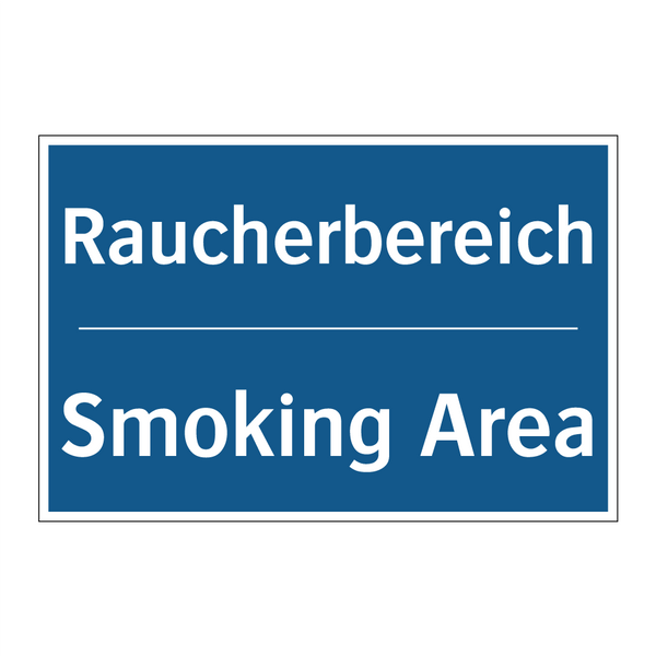 Raucherbereich - Smoking Area