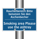 Raucherbereich Bitte benutzen /.../ - Smoking area Please use the ashtray/.../