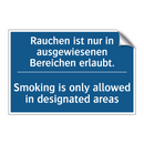 Rauchen ist nur in ausgewiesenen /.../ - Smoking is only allowed in designated /.../