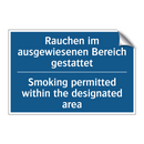 Rauchen im ausgewiesenen Bereich /.../ - Smoking permitted within the designated /.../