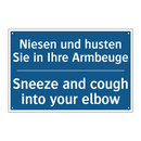 Niesen und husten Sie in Ihre /.../ - Sneeze and cough into your elbow/.../