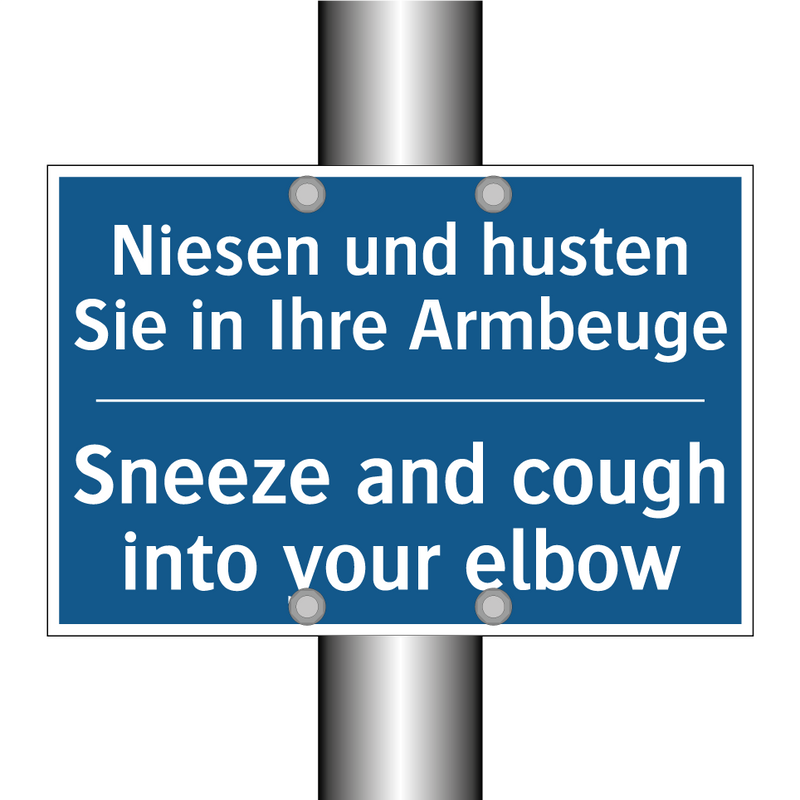 Niesen und husten Sie in Ihre /.../ - Sneeze and cough into your elbow/.../