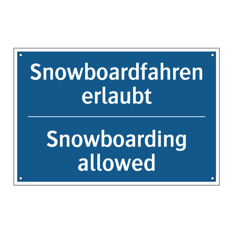 Snowboardfahren erlaubt - Snowboarding allowed