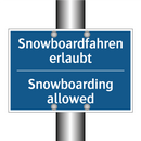 Snowboardfahren erlaubt - Snowboarding allowed