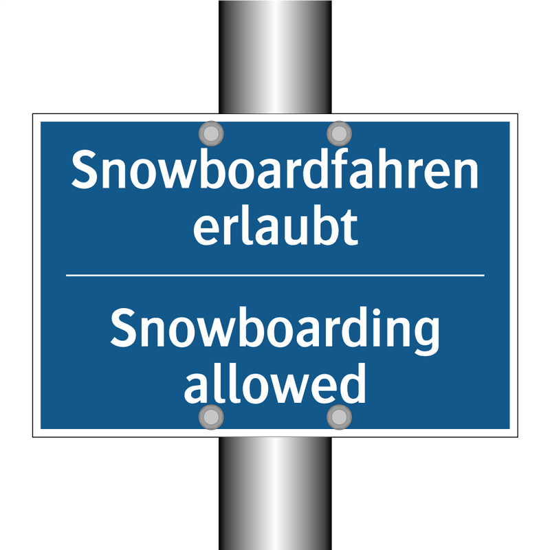 Snowboardfahren erlaubt - Snowboarding allowed