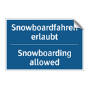 Snowboardfahren erlaubt - Snowboarding allowed