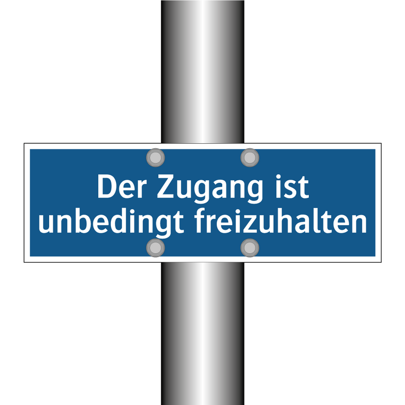 Der Zugang ist unbedingt freizuhalten