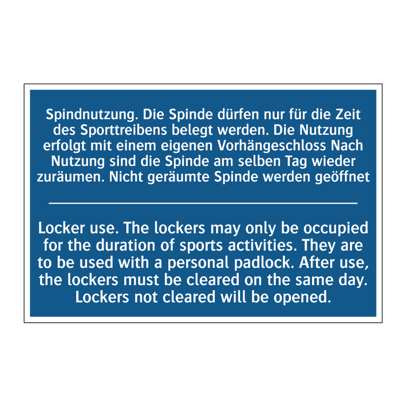 Spindnutzung. Die Spinde dürfen /.../ - Locker use. The lockers may only /.../