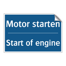 Motor starten - Start of engine