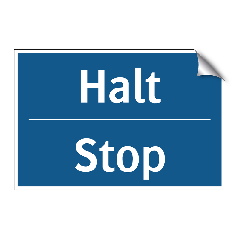 Halt - Stop