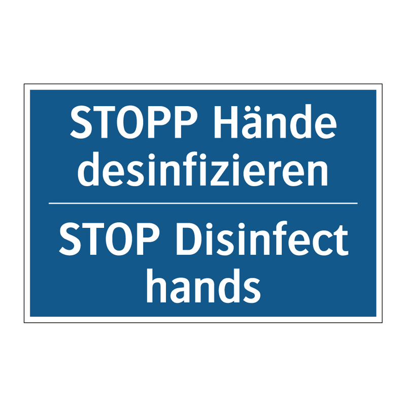 STOPP Hände desinfizieren - STOP Disinfect hands