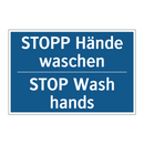 STOPP Hände waschen - STOP Wash hands