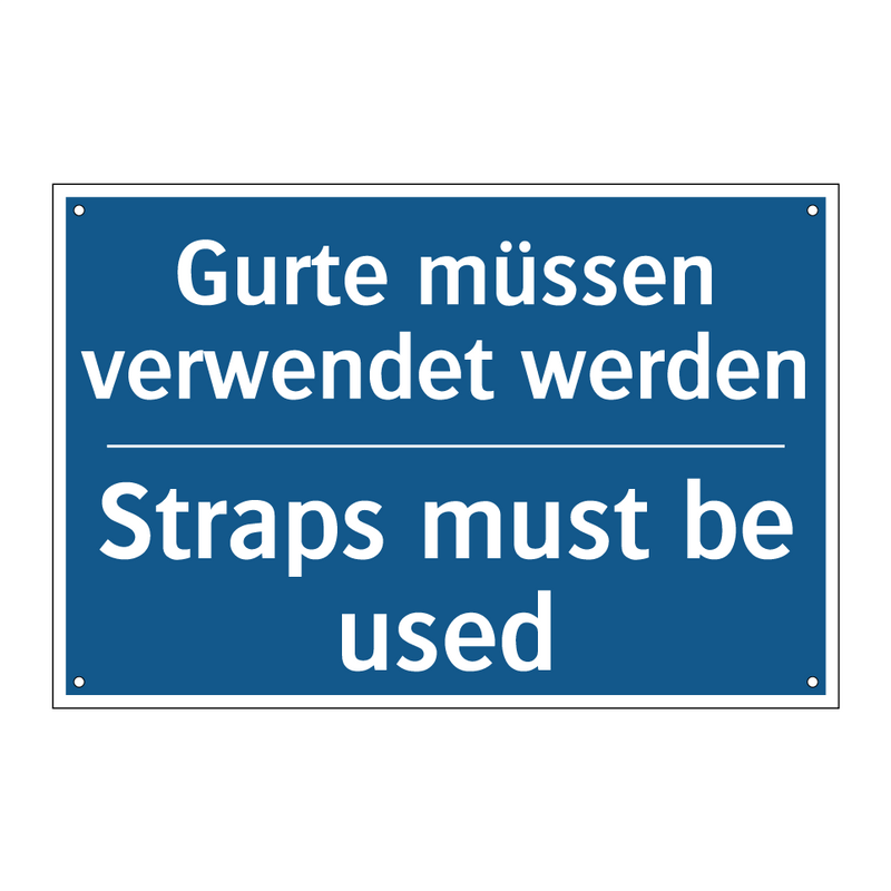 Gurte müssen verwendet werden - Straps must be used