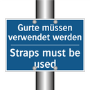 Gurte müssen verwendet werden - Straps must be used