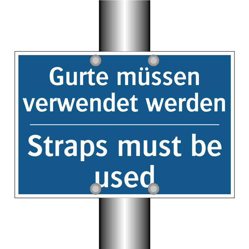 Gurte müssen verwendet werden - Straps must be used