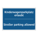 Kinderwagenparkplatz erlaubt - Stroller parking allowed