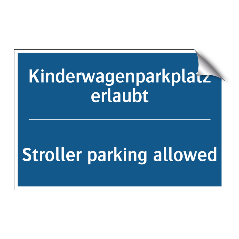 Kinderwagenparkplatz erlaubt - Stroller parking allowed